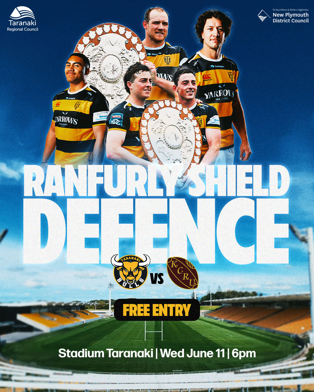 See the Yarrows Taranaki Bulls defend the Ranfurly Shield for free at Stadium Taranaki